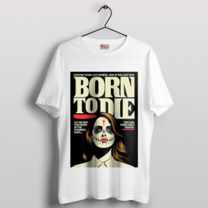 Monster Lana Del Rey Born to Die Deluxe T-Shirt