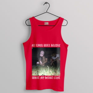 My Liver Will Handle What My Heart Can't Album Red Tank Top