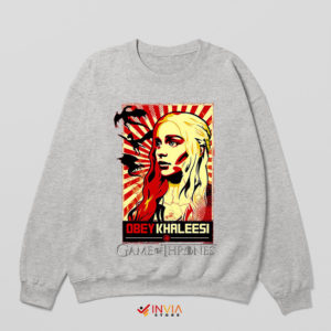 Queen Daenerys Khaleesi Obey Me Sport Grey Sweatshirt