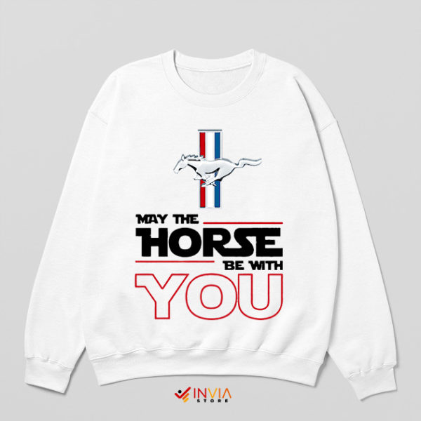 Star Wars Mustang Car Quotes Movie White Sweatshirt