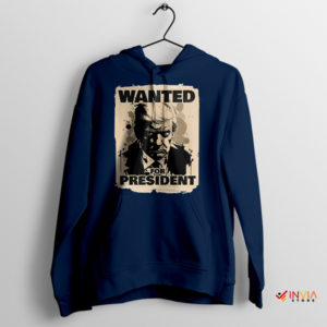 Trump Wanted For President Meme Navy Hoodie