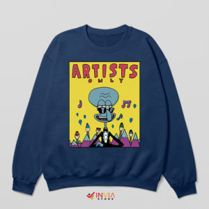 Ugly Squidward Artists Only Navy Sweatshirt