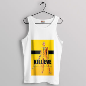 Villanelle Killing Eve Kill Bill Poster White Tank Top