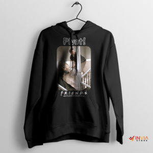 Friends TV Series Nostalgia Pivot Scene Black Hoodie