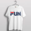 Go to Have Fun Fila Running T-Shirt
