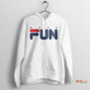 Good Luck Have Fun Fila Lifestyle Hoodie