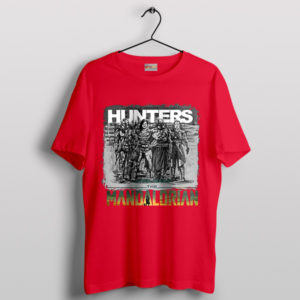 Mastering The Mandalorian Hunters Red T-Shirt
