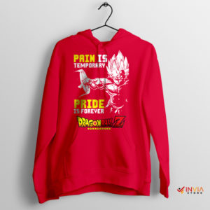 Vegeta Quotes Pride Is Forever Red Hoodie