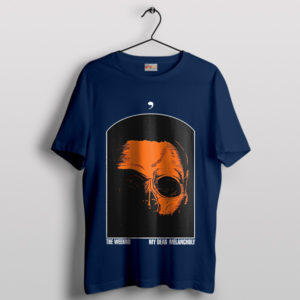 My Dear Melancholy Vibes The Weeknd Navy T-Shirt