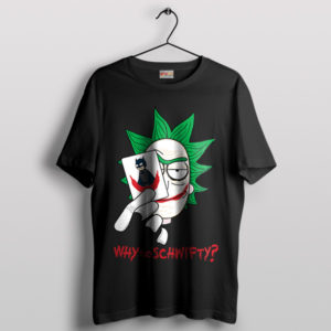 Why So Schwifty Joker x Rick Black T-Shirt