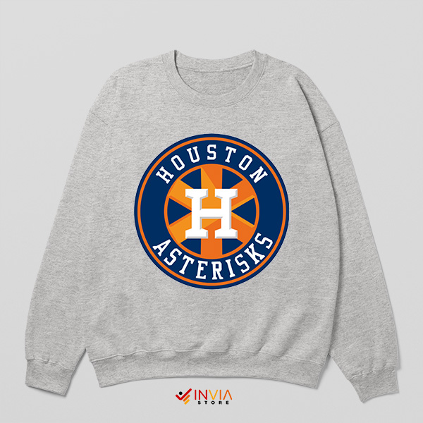 Astros Cheaters' Houston Asterisks Scandal Sport Grey Sweatshirt