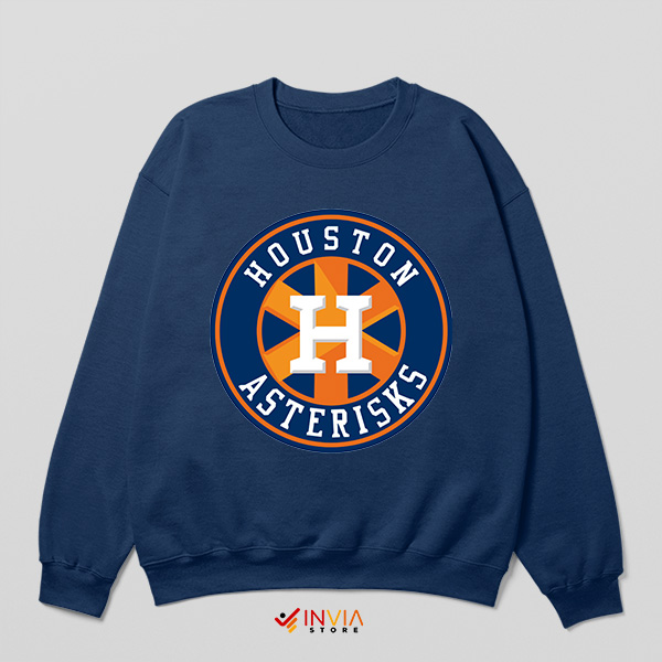 Astros Cheaters' Houston Asterisks Scandal Sweatshirt