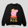Biggie Smalls Goes Pink Peppa Sweatshirt
