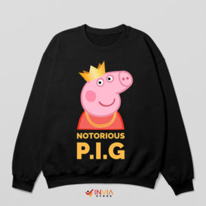 Biggie Smalls Goes Pink Peppa Sweatshirt