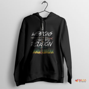 Blaster Beliefs The Mandalorian's Sacred Weaponry Hoodie