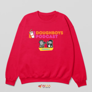 Dunkin' Doughboys Dish and Discuss Red Sweatshirt