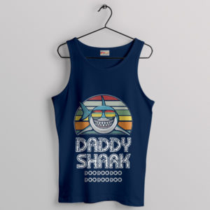 Father's Day Daddy Shark Doo Doo Doo Navy Tank Top