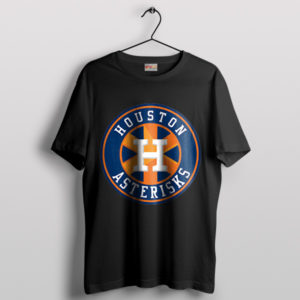 Houston Asterisks Astros Cheaters Exposed Black T-Shirt