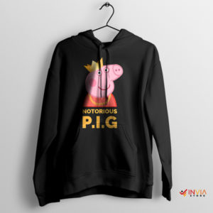 Porky Anthem Notorious Peppa Hoodie