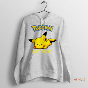 Bolt of Courage Pikachu Not Today Sport Grey Hoodie