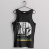 Bounty Hunter's Creed Din Djarin Helmet Tank Top
