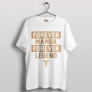Eternal Mamba Forever Legend Kobe White T-Shirt