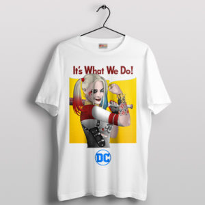Harley's Rules It's What We Do White T-Shirt