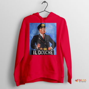 IL Douche Trump Benito Mussolini Red Hoodie
