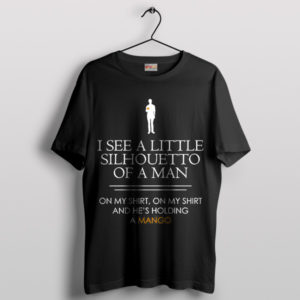 Iconic Lyrics Silhouetto of a Man Black T-Shirt