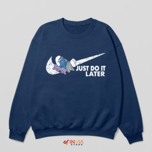 Just Do It Later with Lazy Smurf Navy Sweatshirt