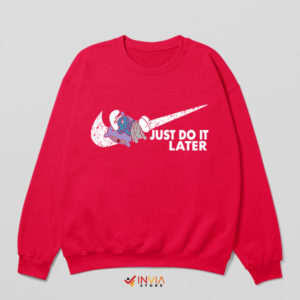 Just Do It Later with Lazy Smurf Red Sweatshirt