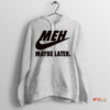 Just MEH It Nike Swosh Maybe Later Hoodie