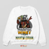 Mandalorian Muscle This is the Whey Sweatshirt
