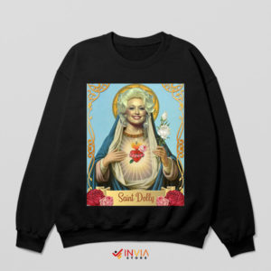 Messiah of Melody Dolly Parton Black Sweatshirt