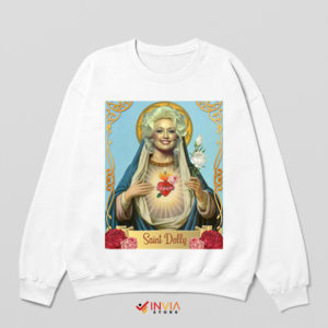 Messiah of Melody Dolly Parton Sweatshirt