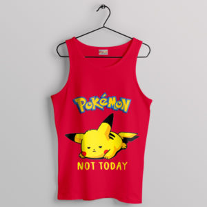 Pikachu's Stand Not Today Tank Top