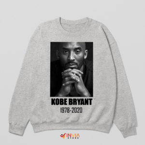 Remembering Kobe 1978-2020 Legend Sport Grey Sweatshirt