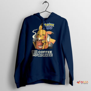 Ritual Pikachu No Coffee No Workee Navy Hoodie