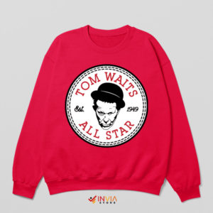 Soulful Steps Tom Waits 1949 Red Sweatshirt