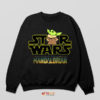 Strong with This One Baby Yoda Sweatshirt