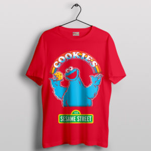 Sweet Wisdom As Long As We Have Cookies Red T-Shirt