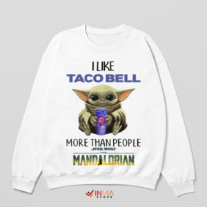 Taco Bell Baby Yoda's Favorite Sweatshirt