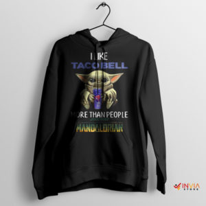 Taco Bell and The Child Baby Yoda Black Hoodie