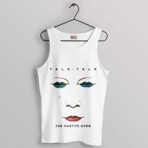 The Party's Over Art by Talk Talk Tank Top