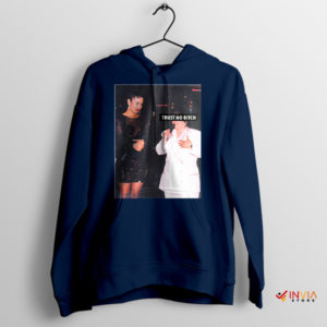 Trust No Bitch Follow Selena Navy Hoodie