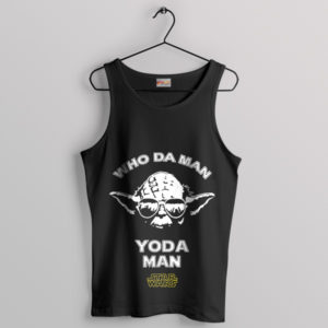 Yoda's Mastery Who Da Man Tank Top