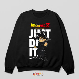 Z-Fighter Zen Son Goku Just Do It Sweatshirt