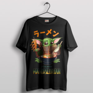 Baby Yoda Noodles Cute Ramen Lover Black T-Shirt