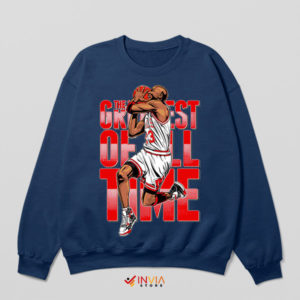 Basketball Legend Greatest of All Time Navy Sweatshirt