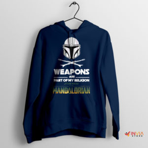 Bounty Blessings Weapons Are My Religion Navy Hoodie